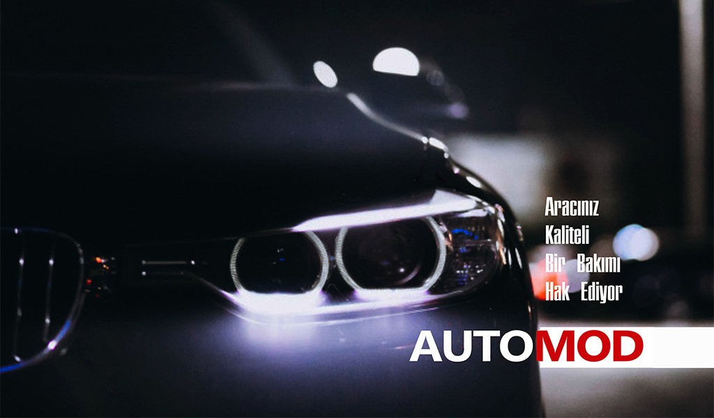 Aracınız Kaliteli Bir Bakımı Hak Ediyor: AUTOMOD