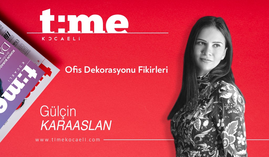 Ofis Dekarasyonu Fikirleri